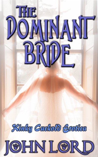 Dominant Bride