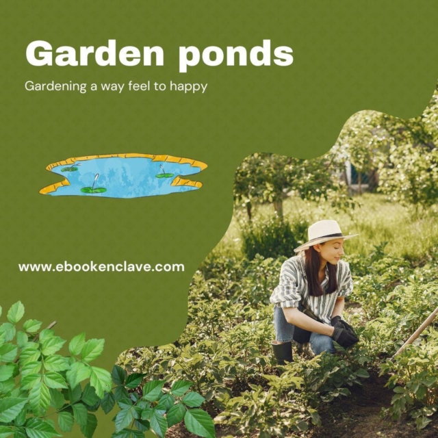 Garden ponds