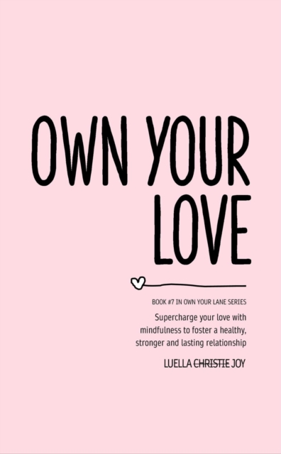 Own Your Love
