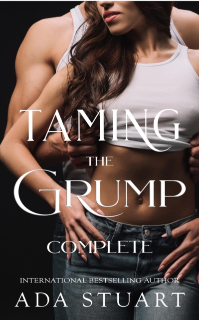 Taming the Grump: Complete Series