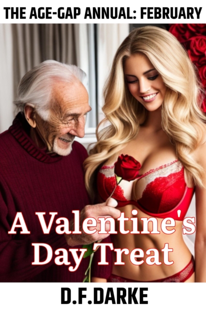 Age-Gap Annual: February - A Valentine's Day Treat