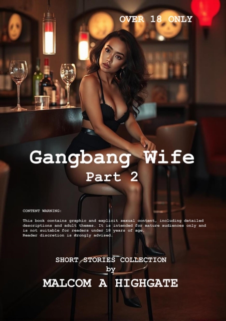 Gangbang Wife Part 2