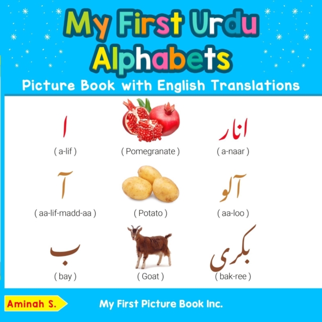 My First Urdu Alphabets Picture Book with English Translations