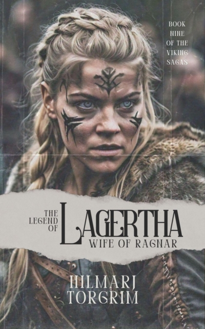 Legend of Lagertha: Wife of Ragnar