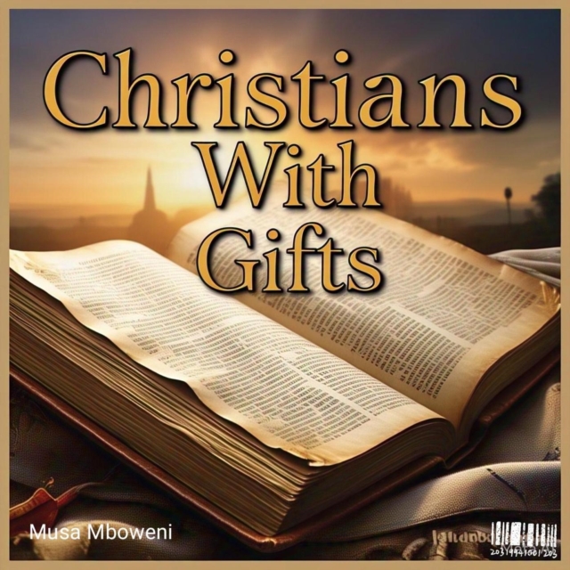 Christians With Gifts