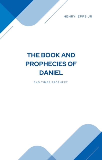 Book and Prophecies of Daniel
