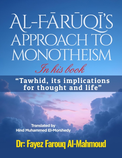 Al-Faruqi's  approach to monotheism