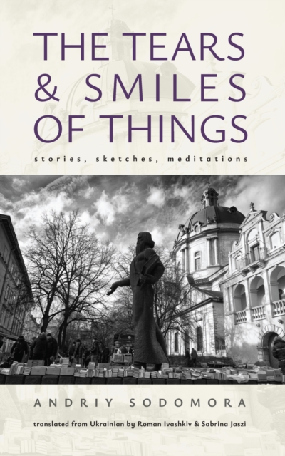 Tears and Smiles of Things