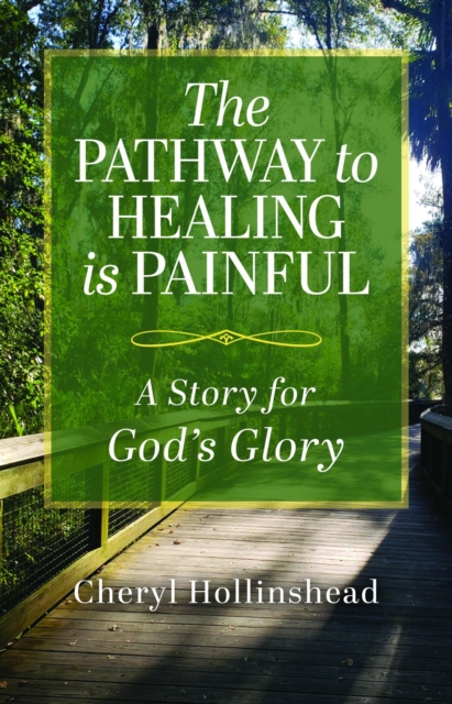 Pathway to Healing Is Painful