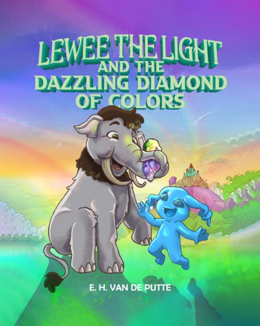 Lewee the Light and the Dazzling Diamond of Colors