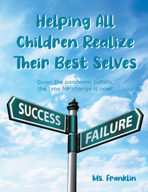 Helping Children Realize Their Best Selves