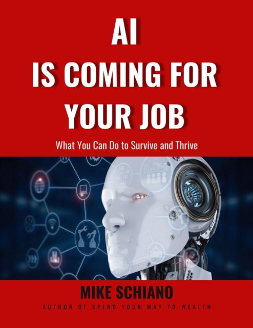 AI is Coming for Your Job
