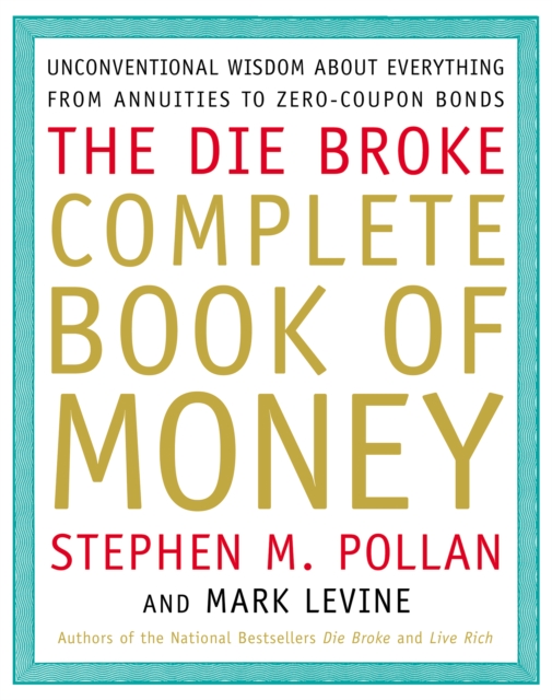 Die Broke Complete Book of Money
