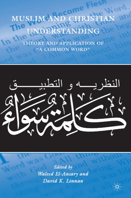 Muslim and Christian Understanding