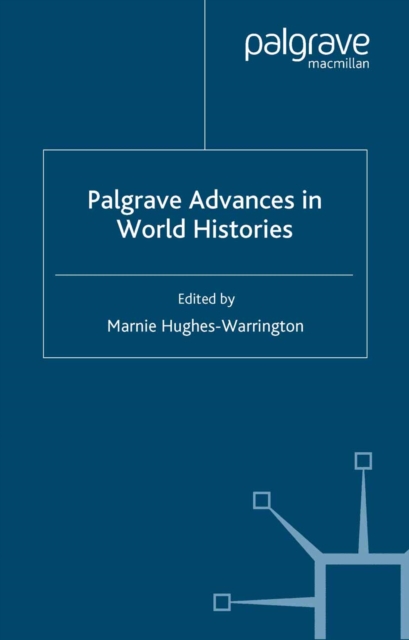 Palgrave Advances in World Histories