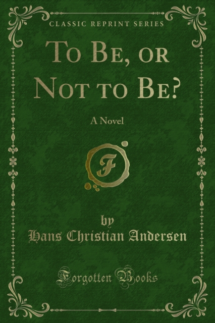To Be, or Not to Be?