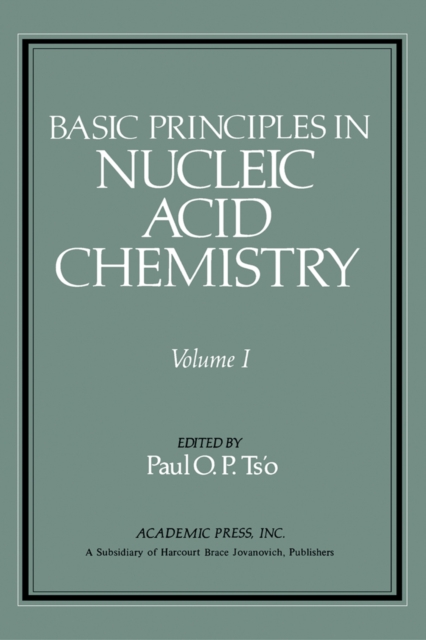 Basic Principles in Nucleic Acid Chemistry V1
