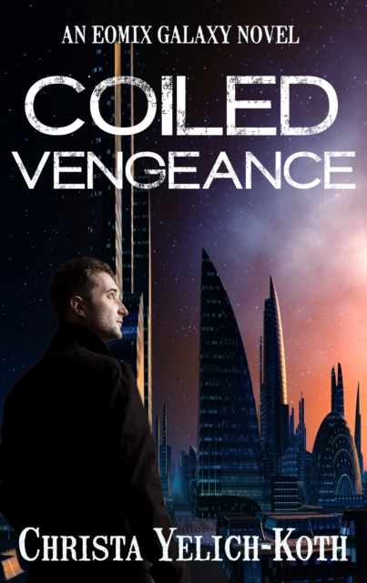 Coiled Vengeance
