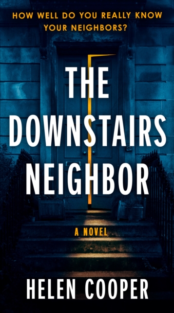 Downstairs Neighbor
