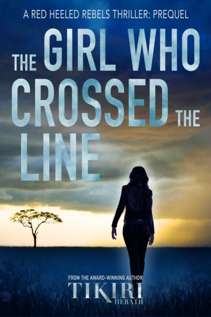 Girl Who Crossed the Line