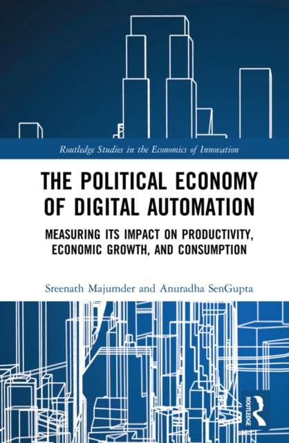 Political Economy of Digital Automation