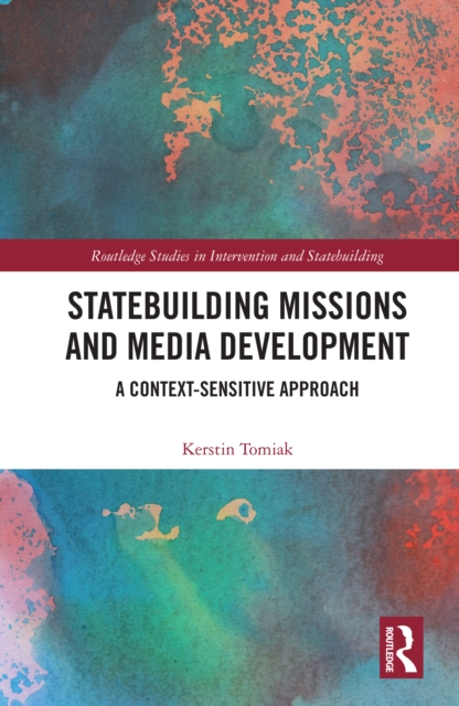 Statebuilding Missions and Media Development