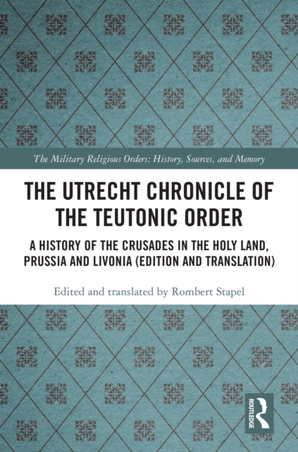 Utrecht Chronicle of the Teutonic Order