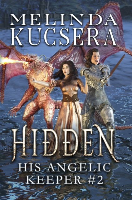 His Angelic Keeper Hidden