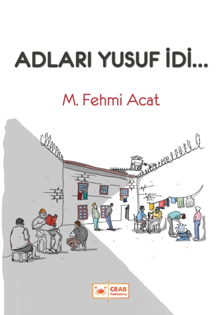 Adlari Yusuf idi...