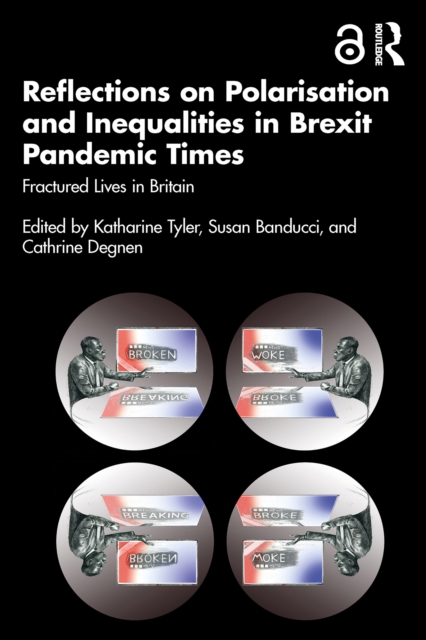 Reflections on Polarisation and Inequalities in Brexit Pandemic Times