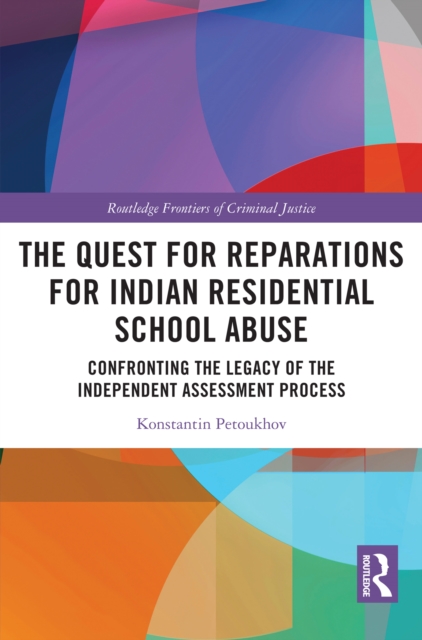 Quest for Reparations for Indian Residential School Abuse