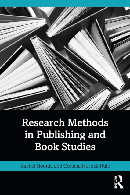 Research Methods in Publishing and Book Studies