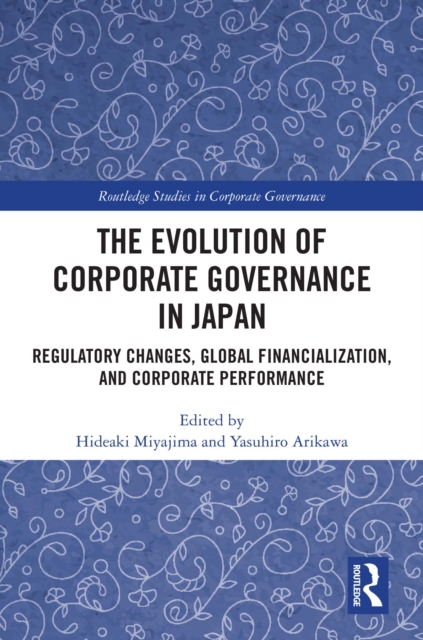 Evolution of Corporate Governance in Japan