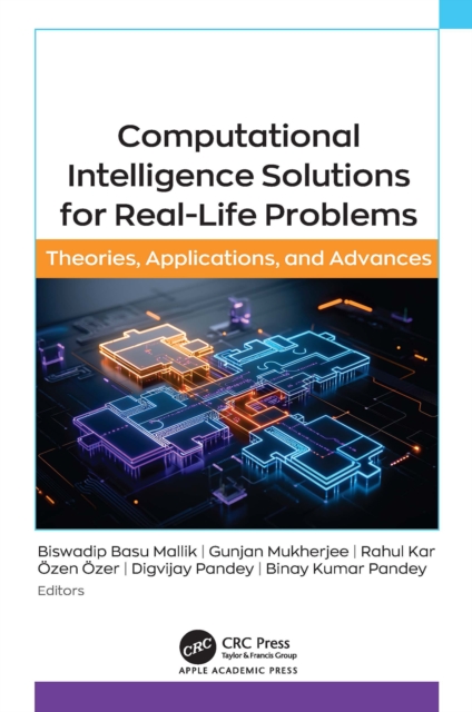 Computational Intelligence Solutions for Real-Life Problems