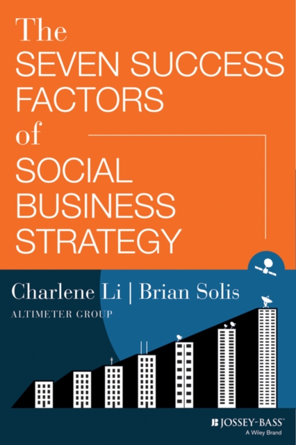 Seven Success Factors of Social Business Strategy