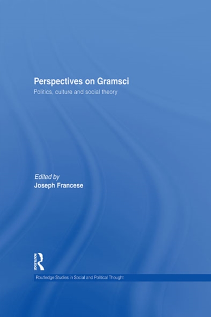 Perspectives on Gramsci