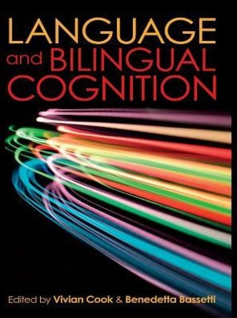 Language and Bilingual Cognition