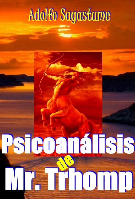 Psicoanalisis de Mr. Tromp