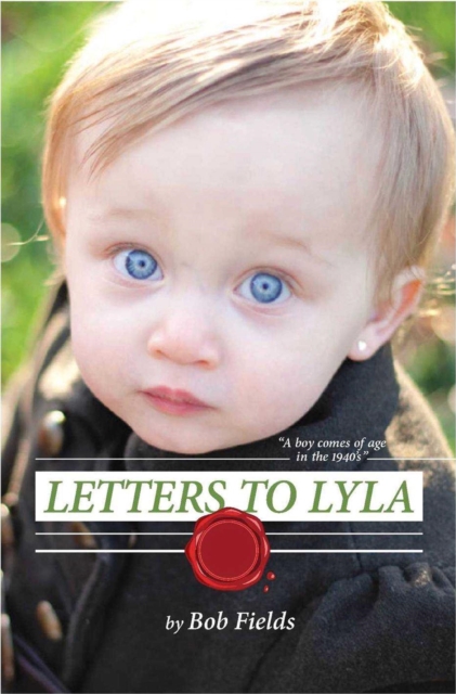 Letters to Lyla