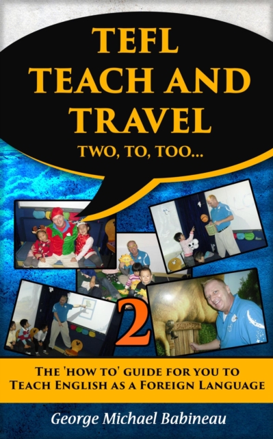 TEFL Teach And Travel 2