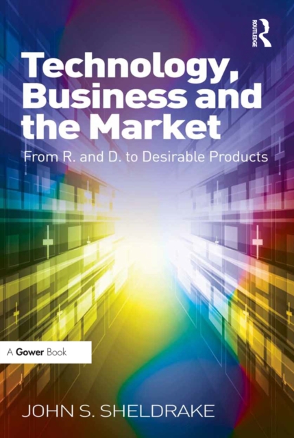 Technology, Business and the Market