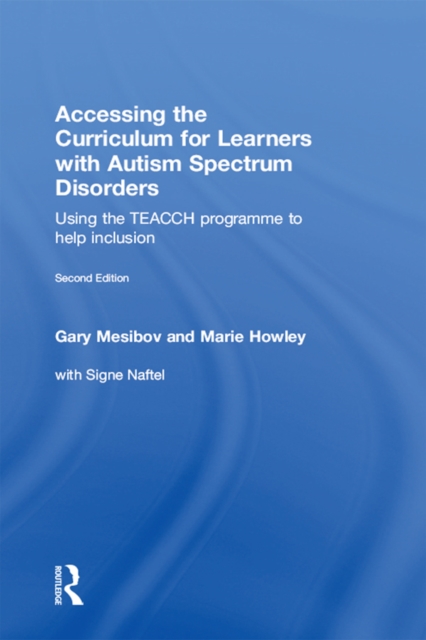 Accessing the Curriculum for Learners with Autism Spectrum Disorders
