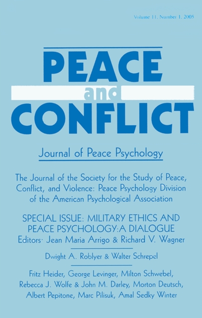 Military Ethics and Peace Psychology