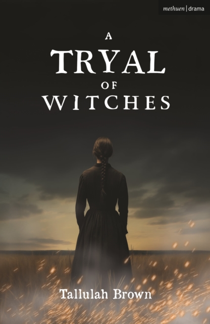Tryal of Witches