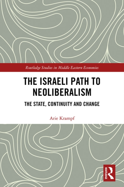 Israeli Path to Neoliberalism