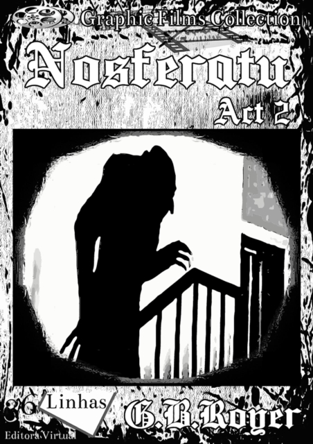 Graphic Novel Nosferatu - act 2