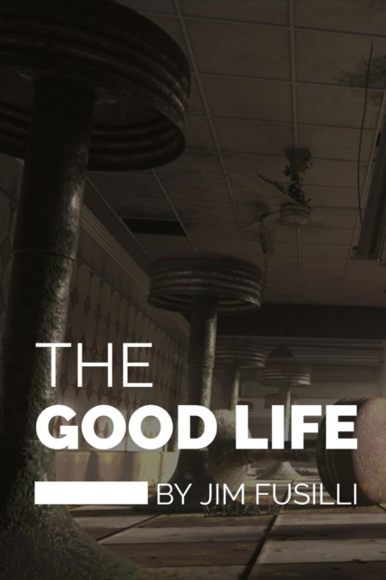 Good Life