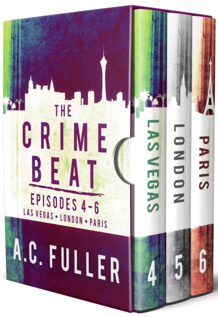 Crime Beat, Episodes 4-6: Las Vegas, London, Paris