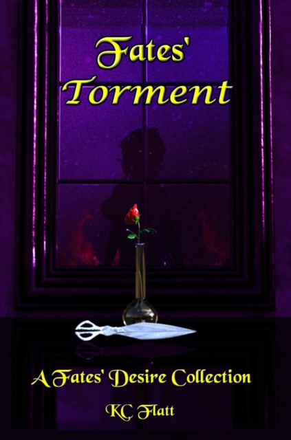 Fates' Torment: A Fates' Desire Collection