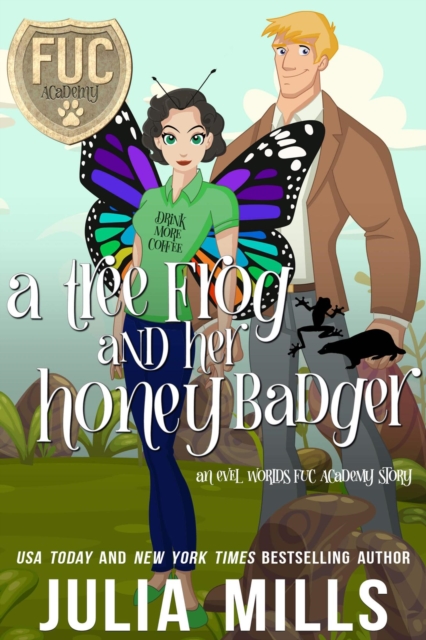 Tree Frog and Her Honey Badger